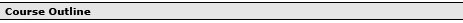 Course Outline Course Outline