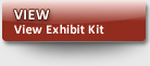 View Exhibit Kit