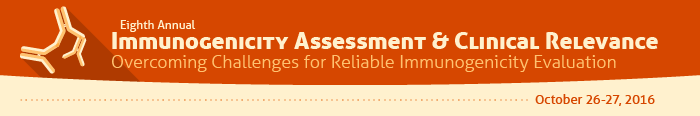 2016 Immunogenicity Assessment and Clinical Relevance Banner 2016 Immunogenicity Assessment and Clinical Relevance Banner
