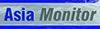 Asia Monitor Asia Monitor